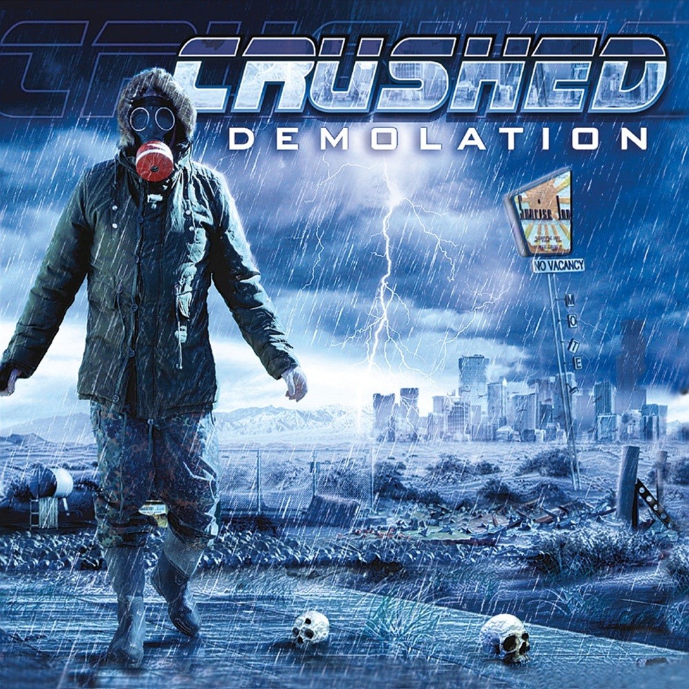 Crushed - Demolation
