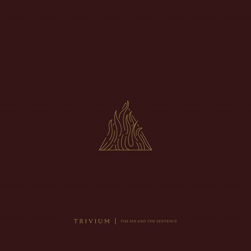 Trivium - The Sin and the Sentence 2017