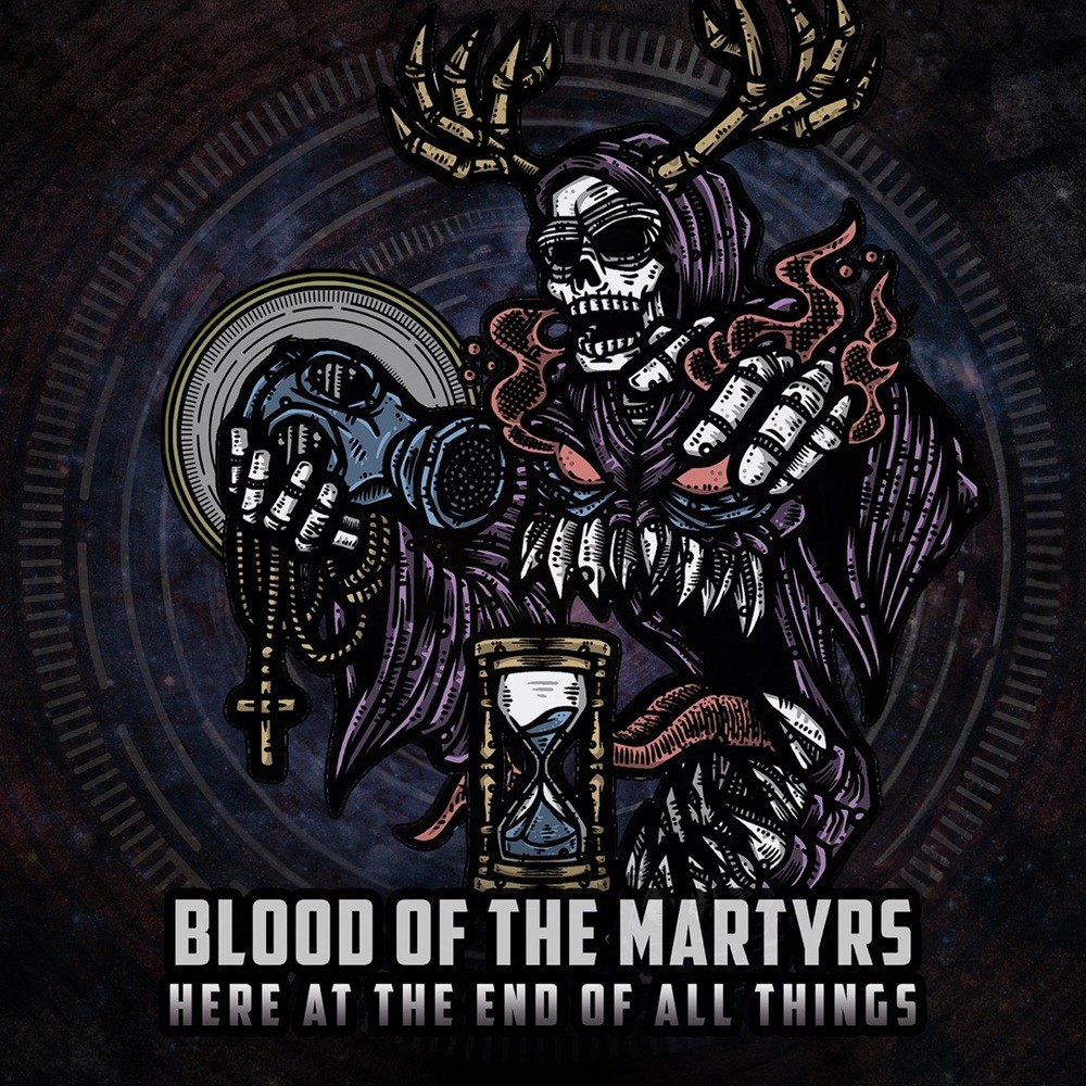 Blood of the Martyrs - Here at the End of All Things (2024) Cover