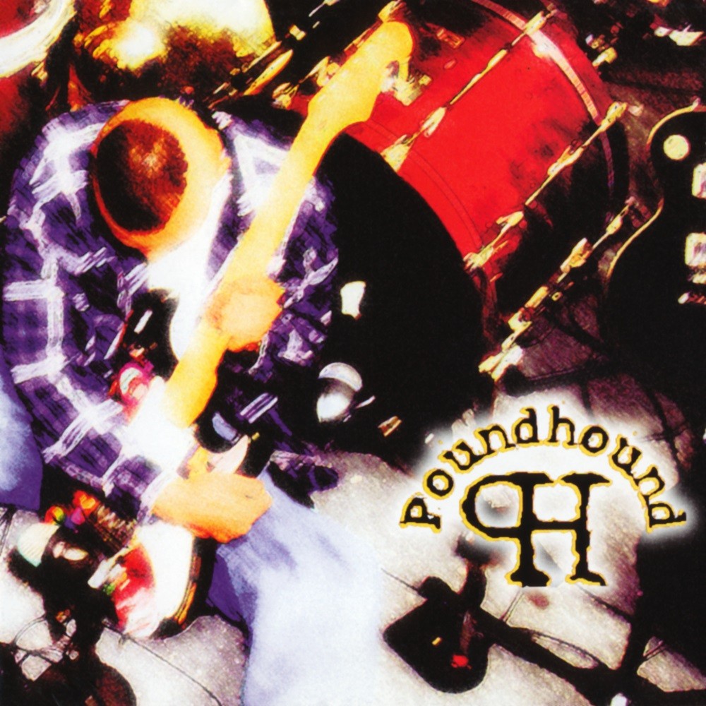 Poundhound - Massive Grooves from the Electric Church of Psychofunkadelic Grungelism Rock Music (1998) Cover