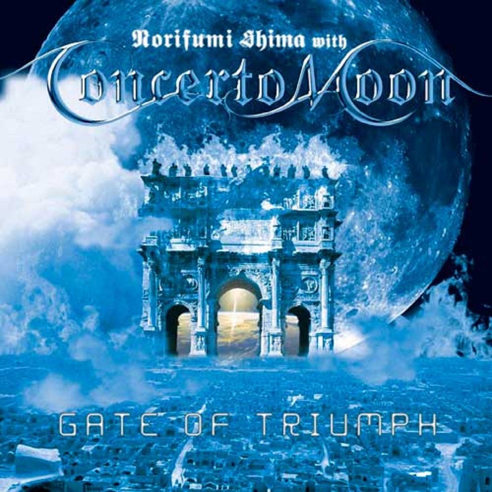 Concerto Moon - Gate of Triumph (2001) Cover