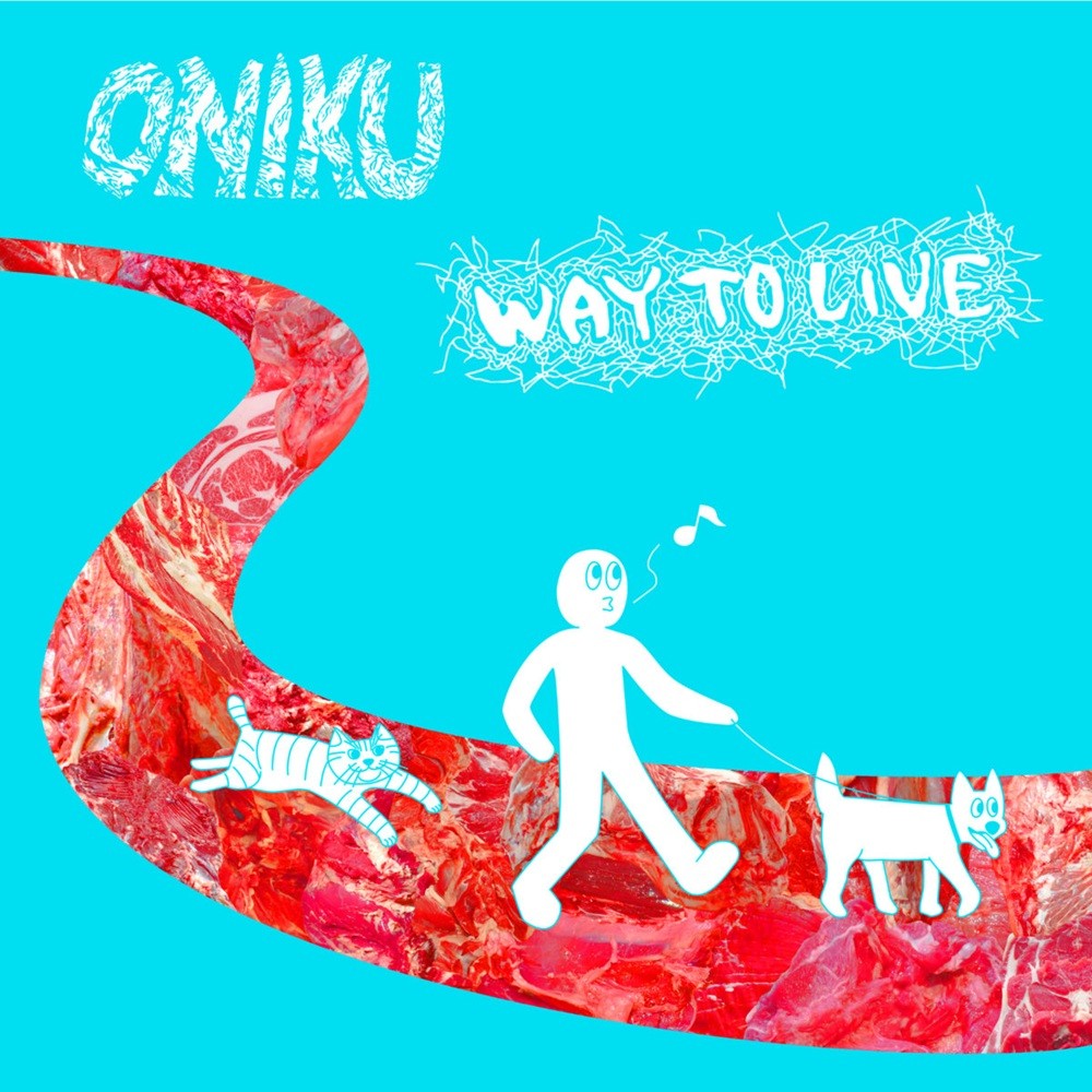 Oniku - Way to Live (2017) Cover