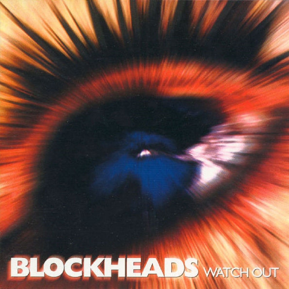 Blockheads - Watch Out (1998) Cover