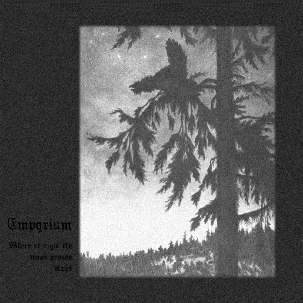 Empyrium - Where at Night the Wood Grouse Plays (1999) Cover