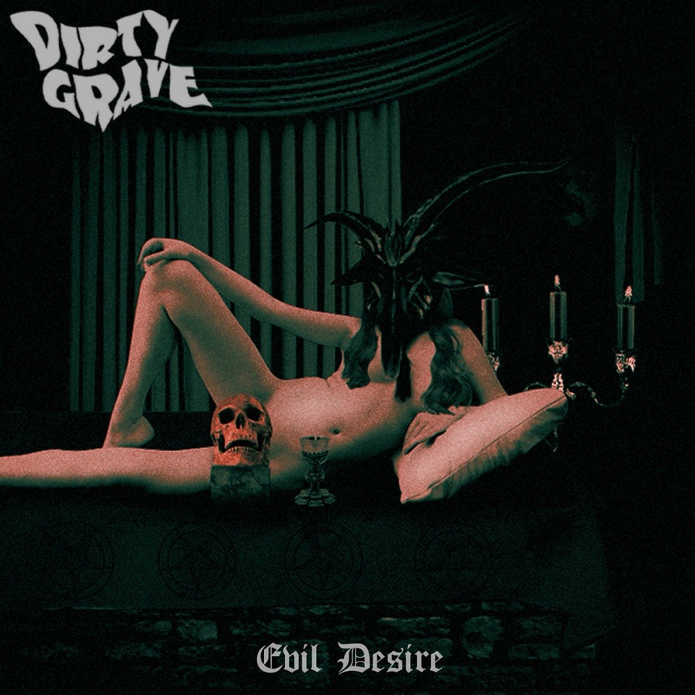 Dirty Grave - Evil Desire (2017) Cover