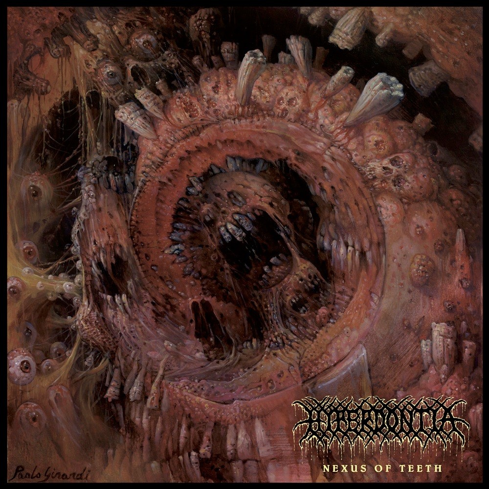 Hyperdontia - Nexus of Teeth (2018) Cover