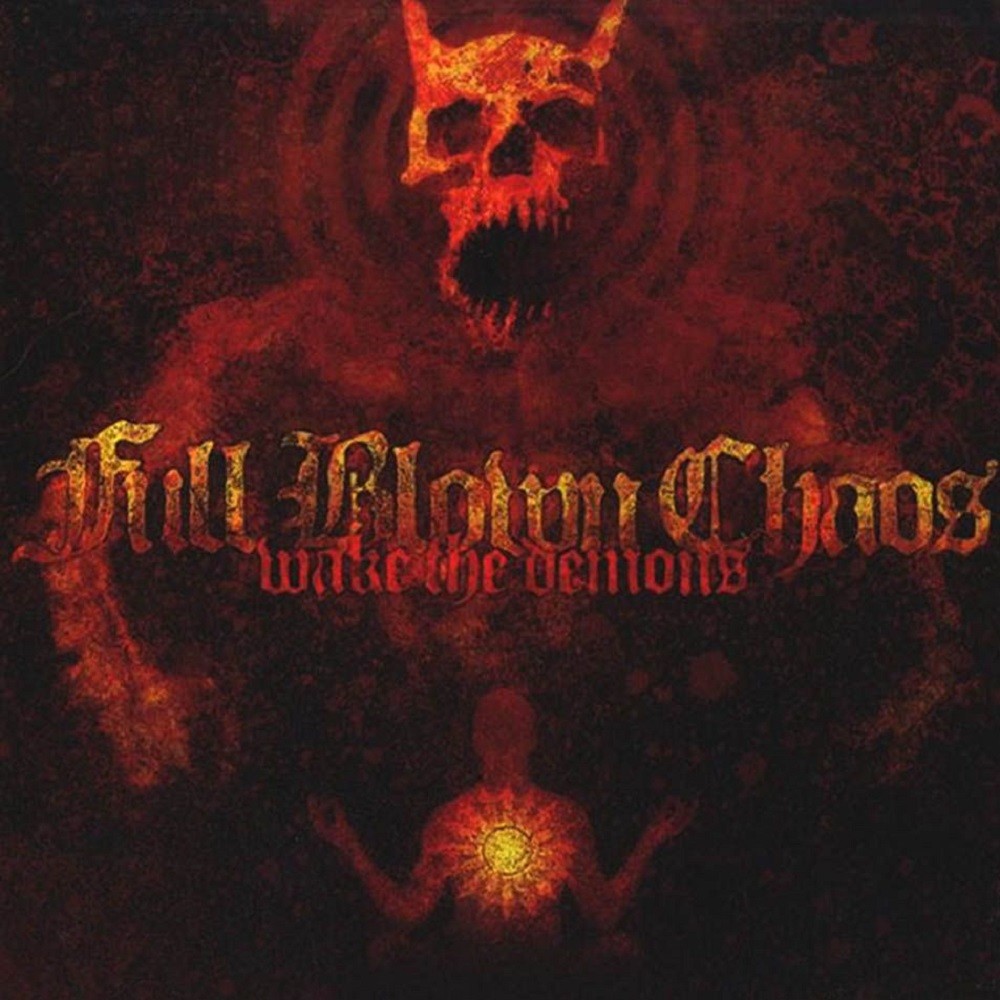 Full Blown Chaos - Wake the Demons (2004) Cover
