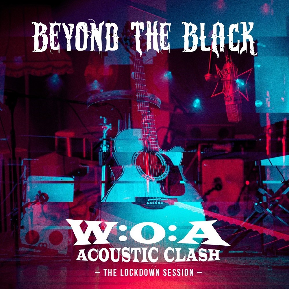Beyond the Black - W:O:A Acoustic Clash (The Lockdown Session) (2020) Cover