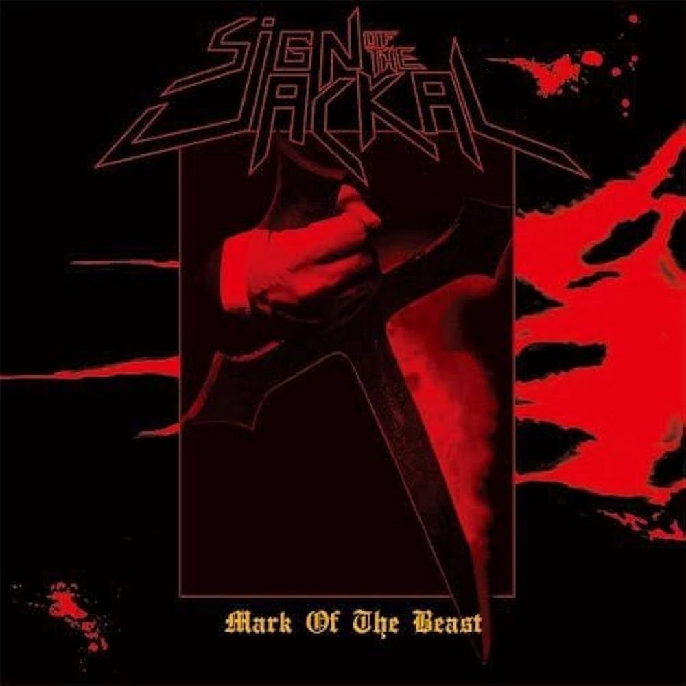 Sign of the Jackal - Mark of the Beast (2013) Cover