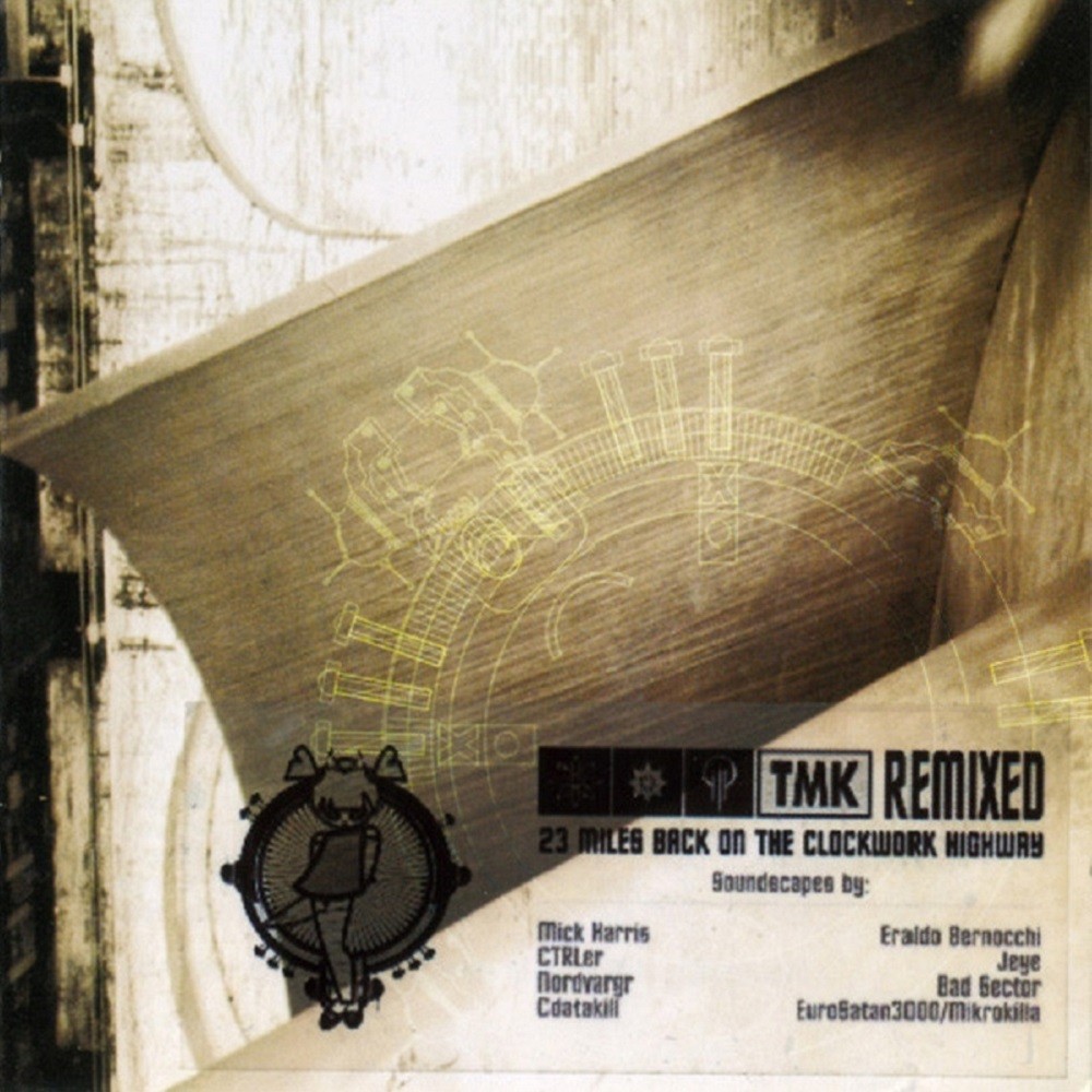 TMK - Remixed - 23 Miles Back on the Clockwork Highway (2005) Cover