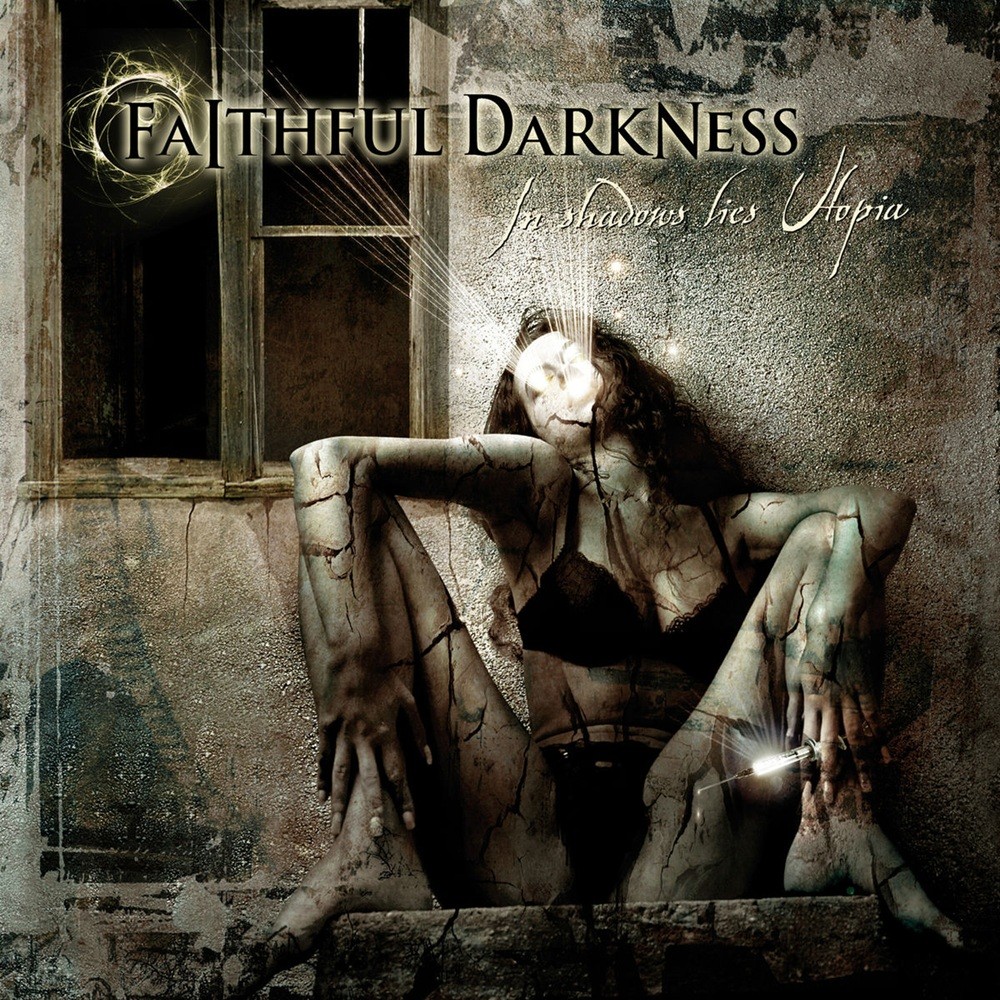 Faithful Darkness - In Shadows Lies Utopia (2008) Cover
