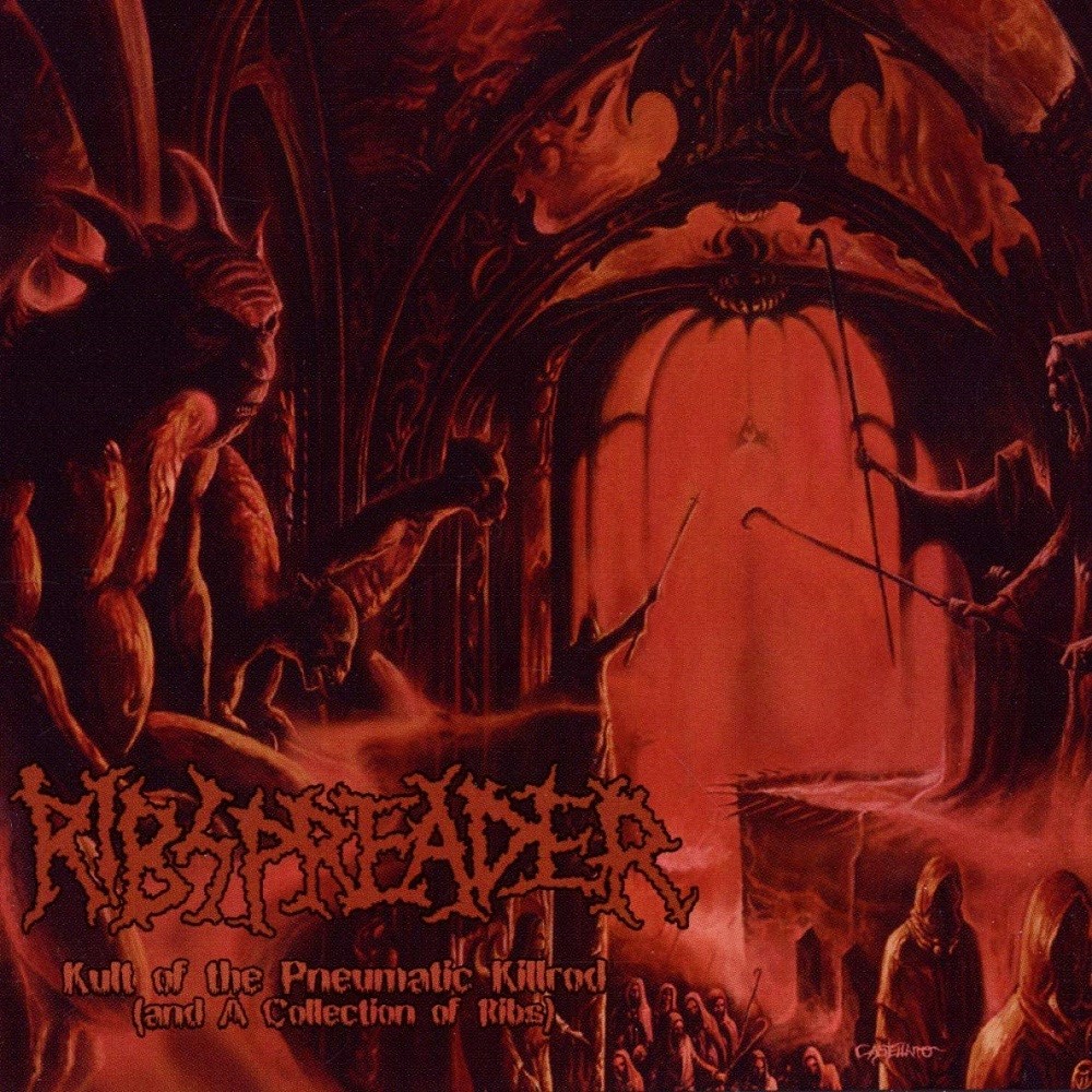 Ribspreader - Kult of the Pneumatic Killrod (And a Collection of Ribs) (2012) Cover