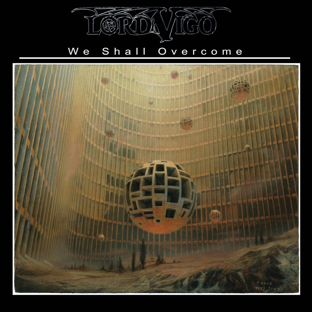 Lord Vigo - We Shall Overcome (2022) Cover