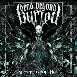 Review by Daniel for Dead Beyond Buried - Inheritors of Hell (2010)