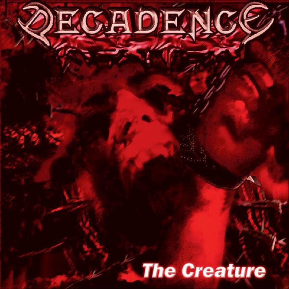 Decadence - The Creature (2005) Cover