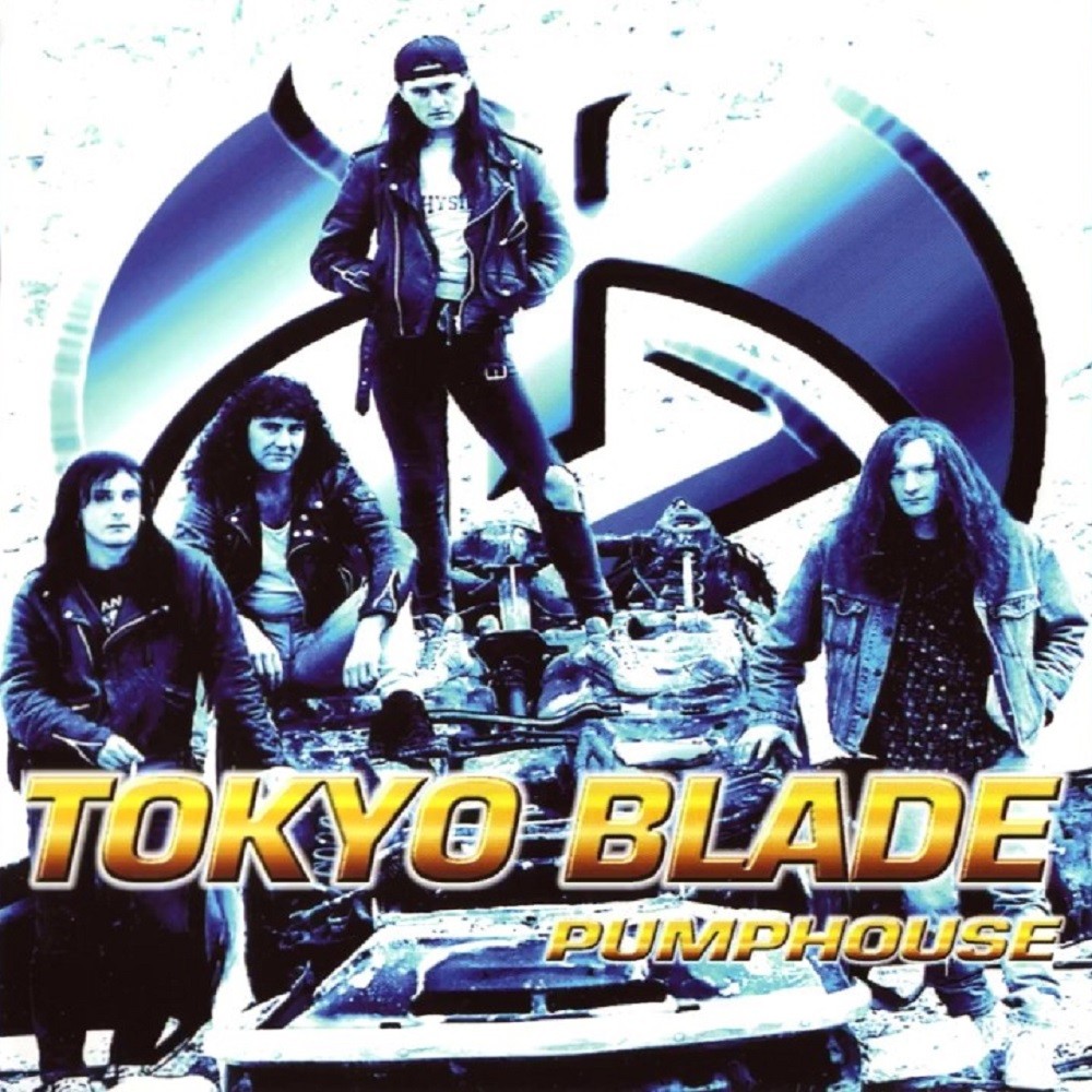 Tokyo Blade - Pumphouse (1998) Cover