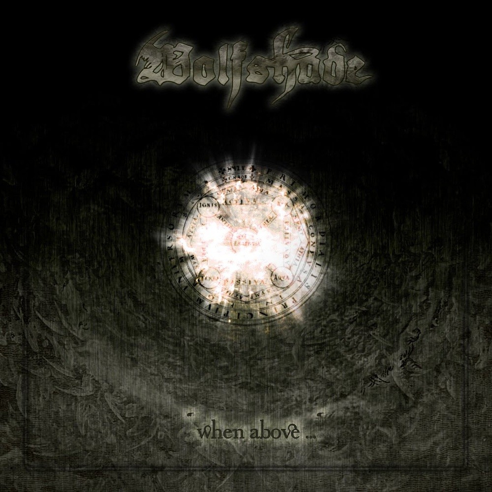 Wolfshade - When Above... (2010) Cover