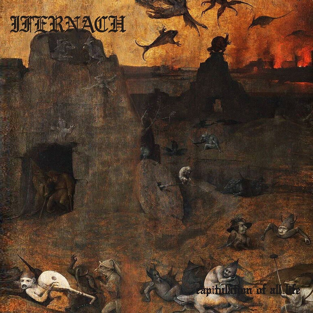 Ifernach - Capitulation of All Life (2021) Cover