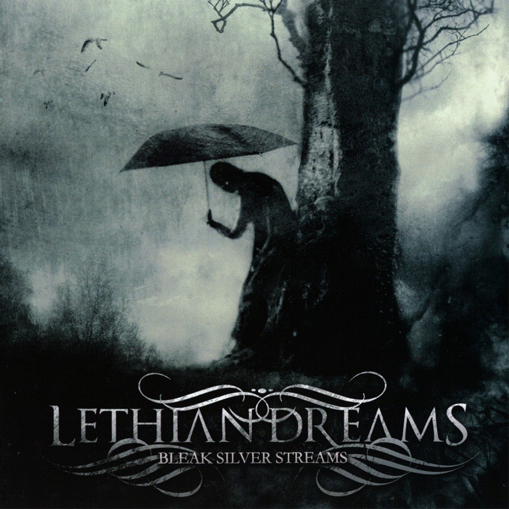 Lethian Dreams - Bleak Silver Streams (2009) Cover
