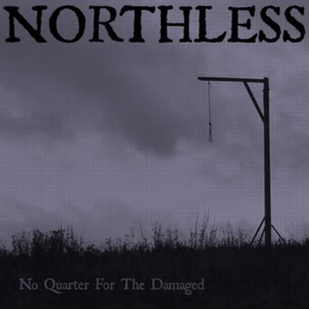 Northless - No Quarter for the Damaged (2009) Cover