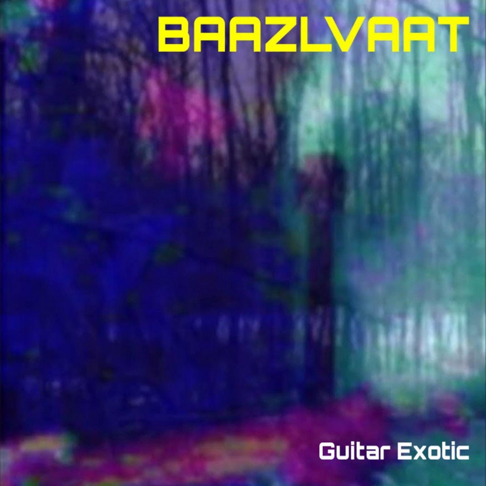 Baazlvaat - Guitar Exotic (2021) Cover
