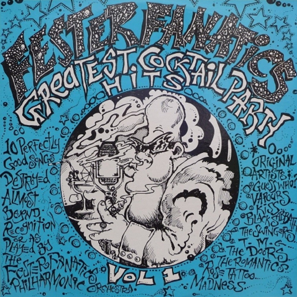 Fester Fanatics - Greatest Cocktail Party Hits: Vol. 1 (1989) Cover