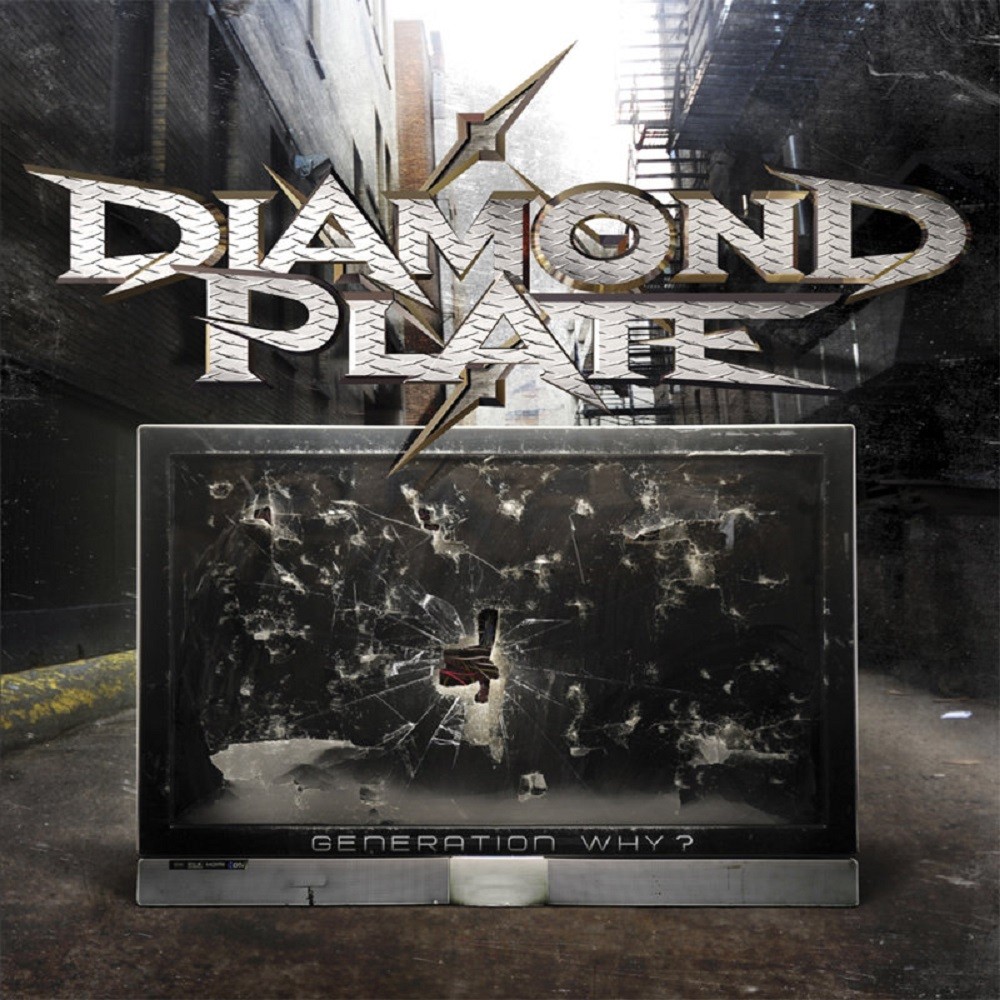 Diamond Plate - Generation Why? (2011) Cover
