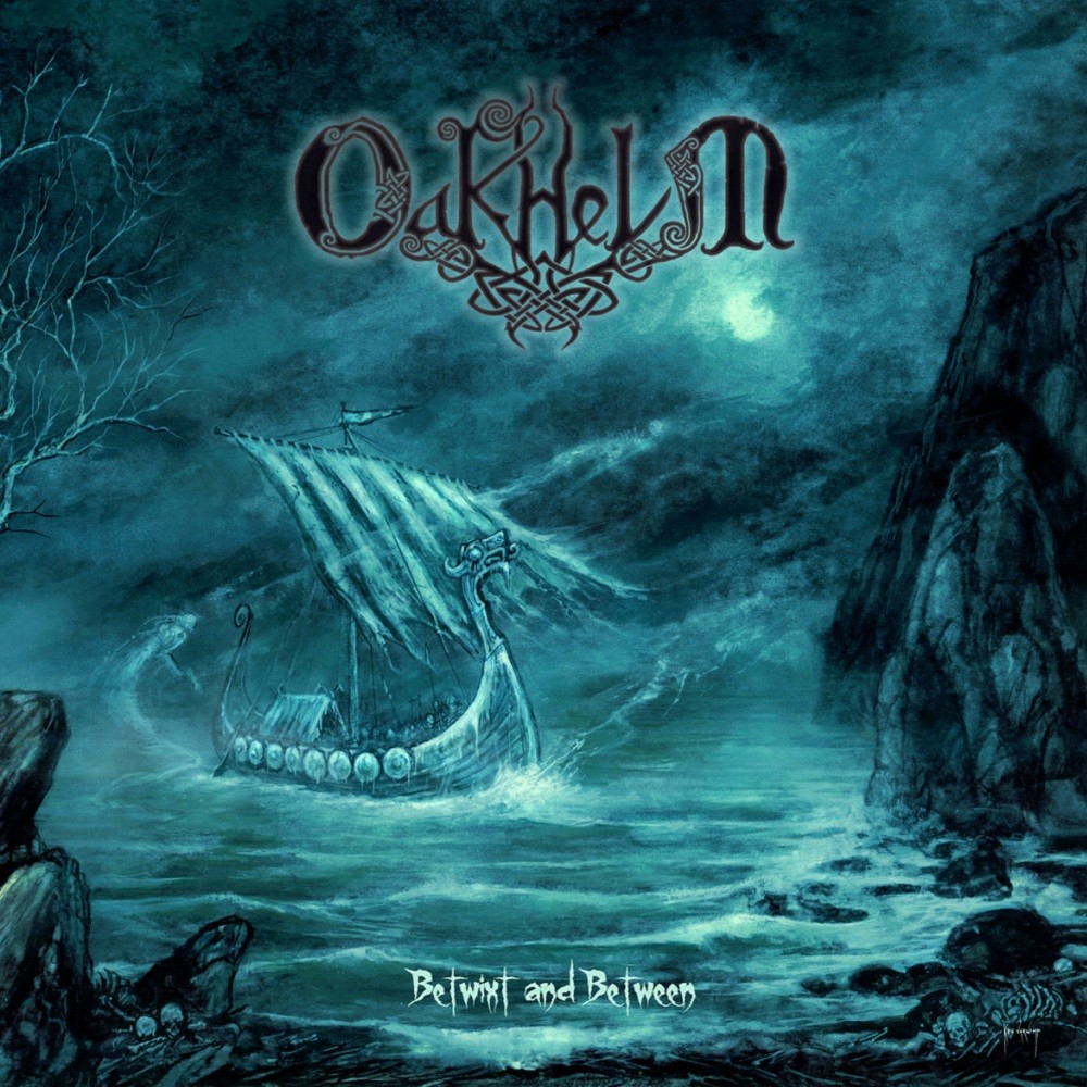 Oakhelm - Betwixt and Between (2007) Cover