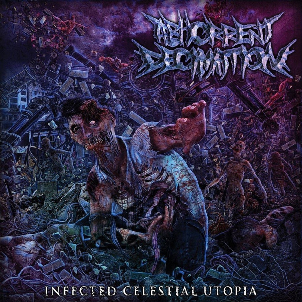 Abhorrent Decimation - Infected Celestial Utopia (2013) Cover