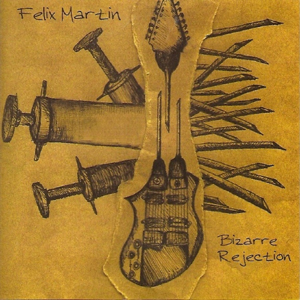Felix Martin - Bizarre Rejection (2010) Cover