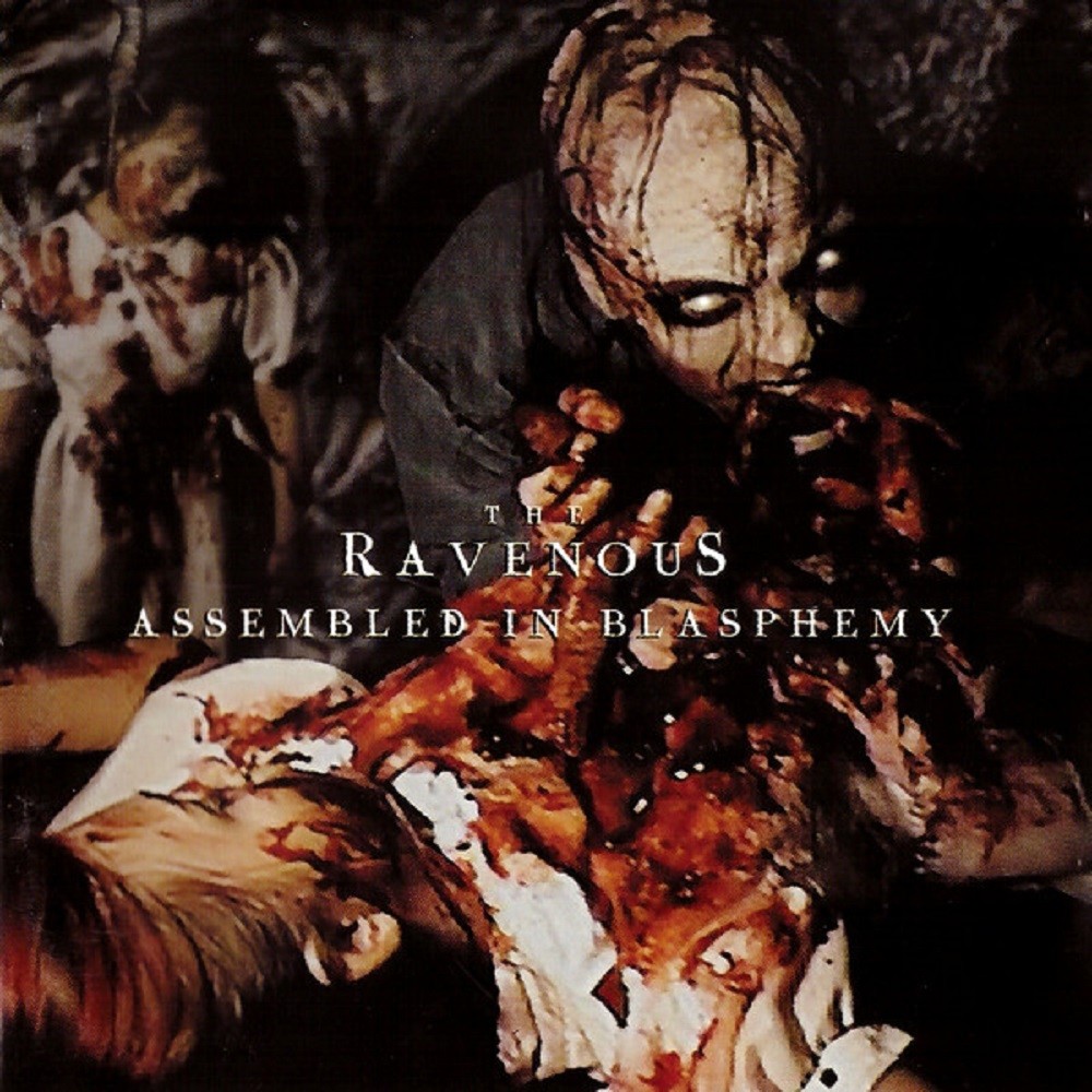 Ravenous, The - Assembled in Blasphemy (2000) Cover