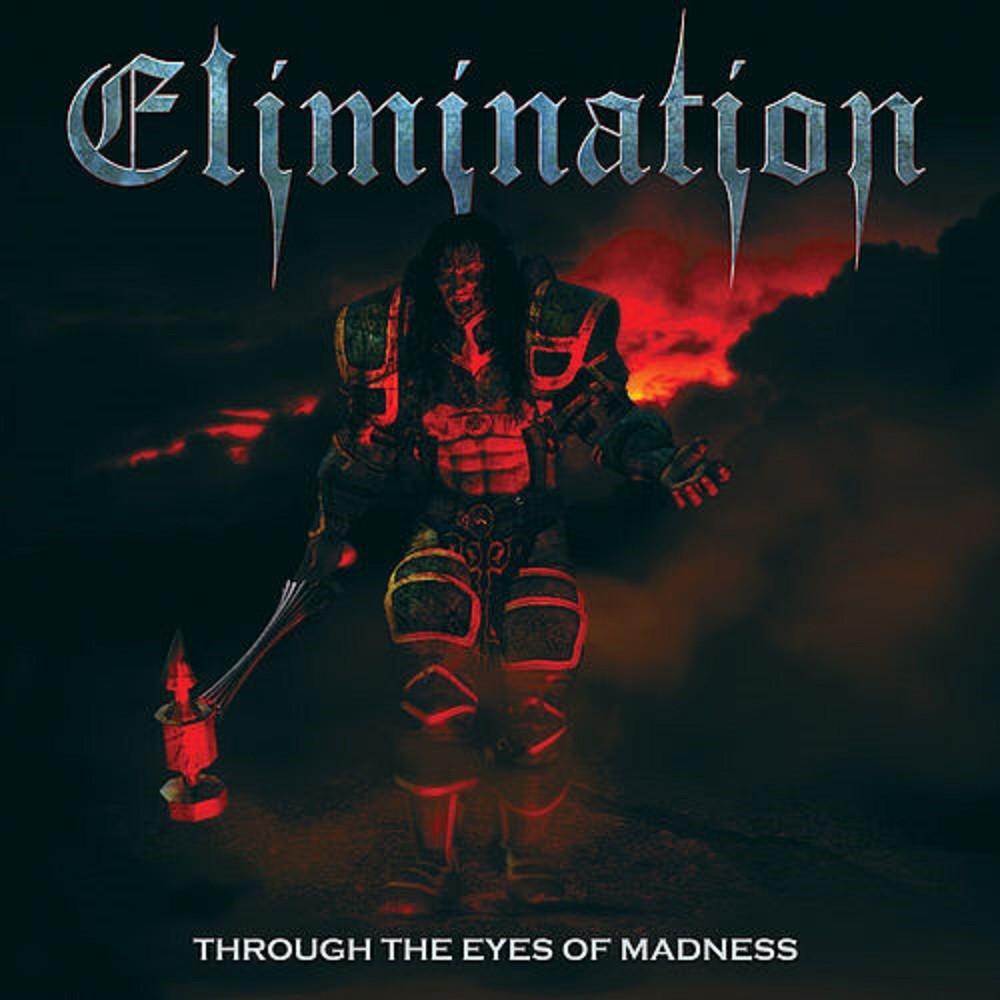 Elimination - Through the Eyes of Madness (2011) Cover
