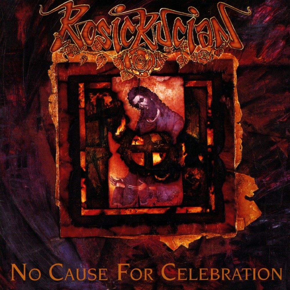 Rosicrucian - No Cause for Celebration (1994) Cover