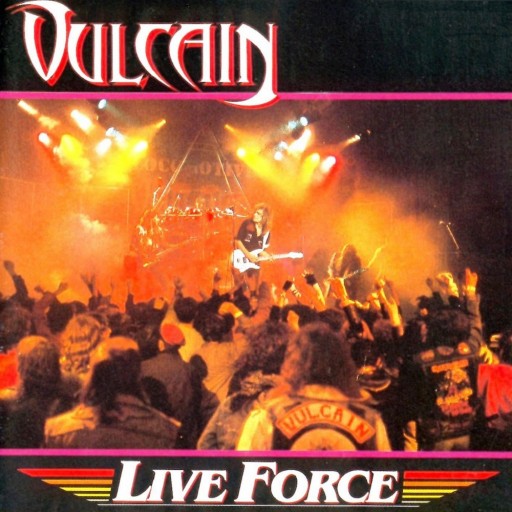 Vulcain - Live Force 1987