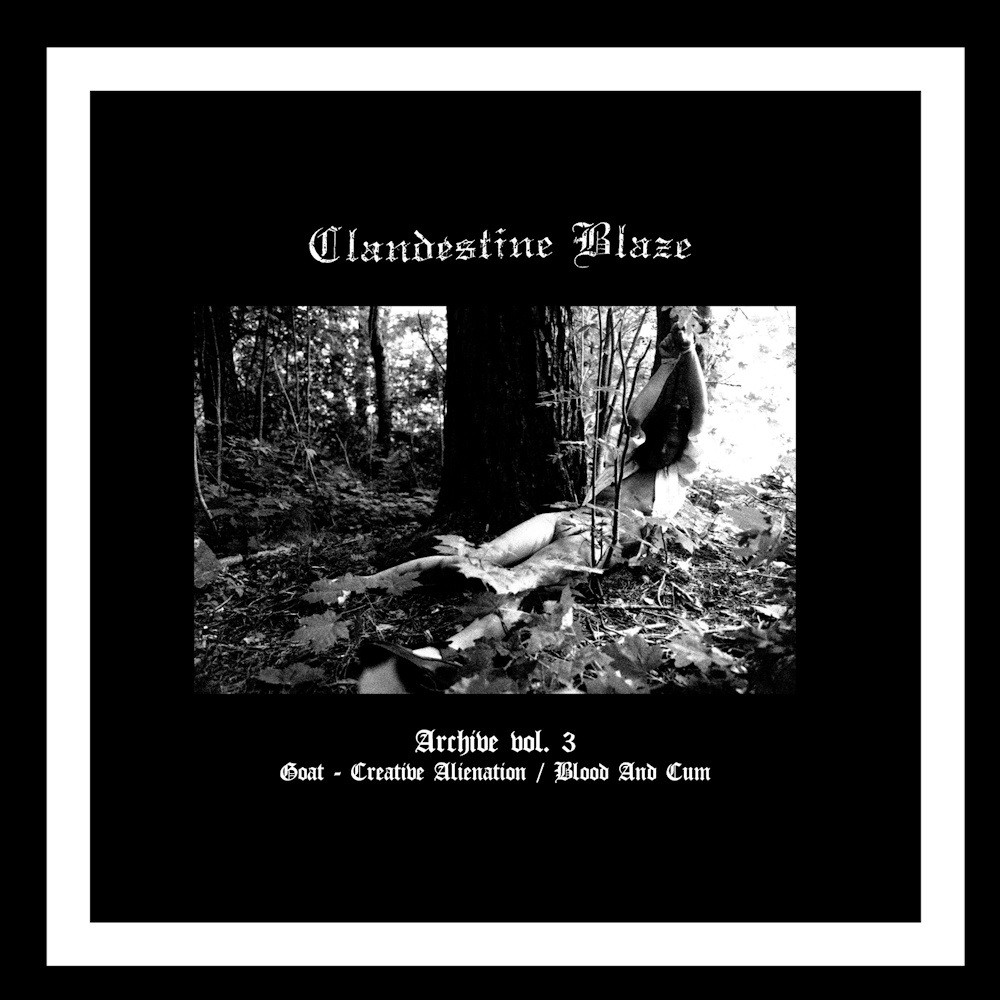 Clandestine Blaze - Archive Vol. 3 (2008) Cover