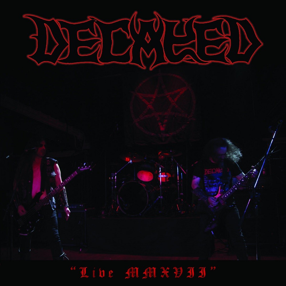 Decayed - Live MMXVII (2017) Cover