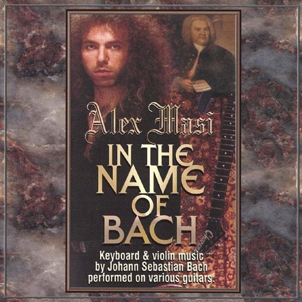 Alex Masi - In the Name of Bach (1999) Cover