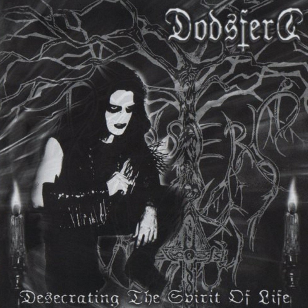 Dodsferd - Desecrating the Spirit of Life (2006) Cover