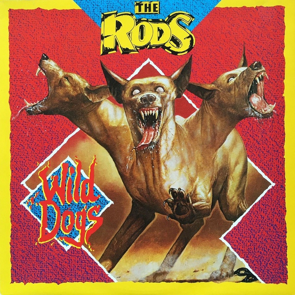Rods, The - Wild Dogs (1982) Cover