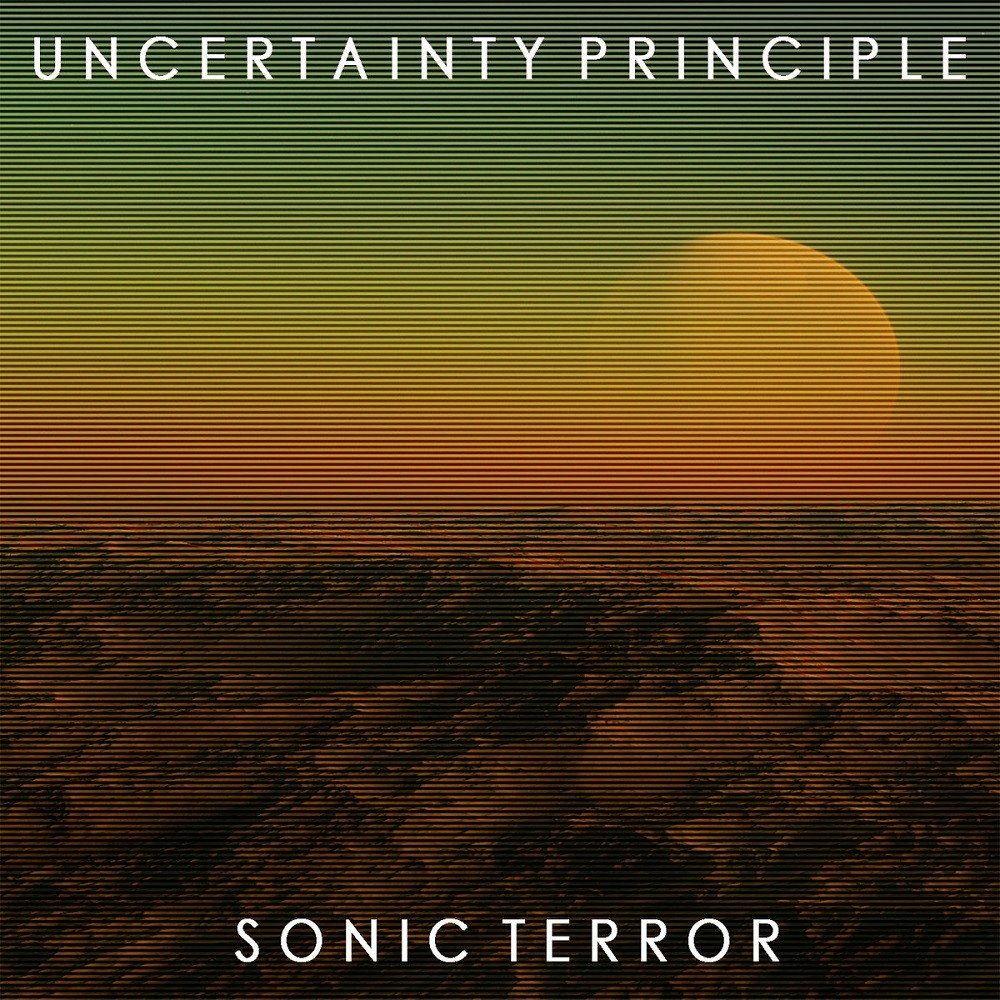 Uncertainty Principle - Sonic Terror (2021) Cover