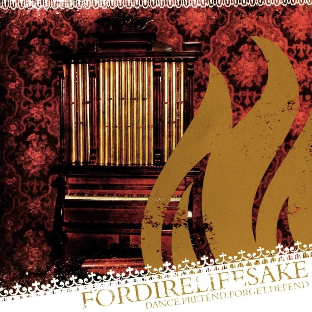 Fordirelifesake - Dance.Pretend.Forget.Defend. (2004) Cover