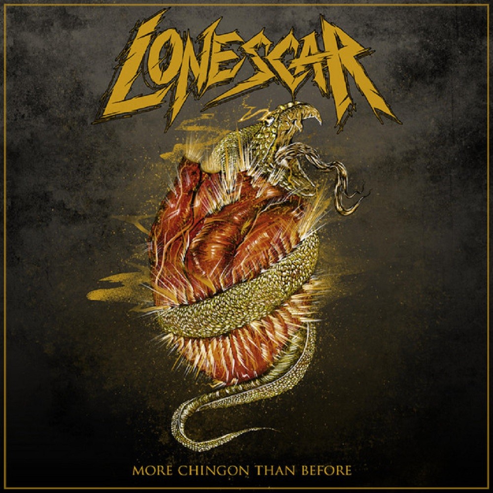 Lonescar - More Chingon than Before (2017) Cover
