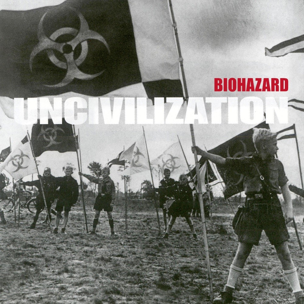 Biohazard - Uncivilization (2001) Cover