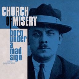 Review by Sonny for Church of Misery - Born Under a Mad Sign (2023)