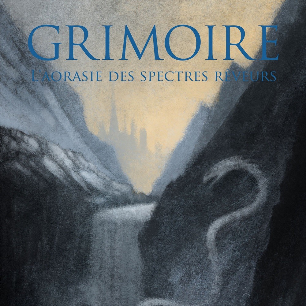 Grimoire (CAN) - L'aorasie des spectres rêveurs (2015) Cover