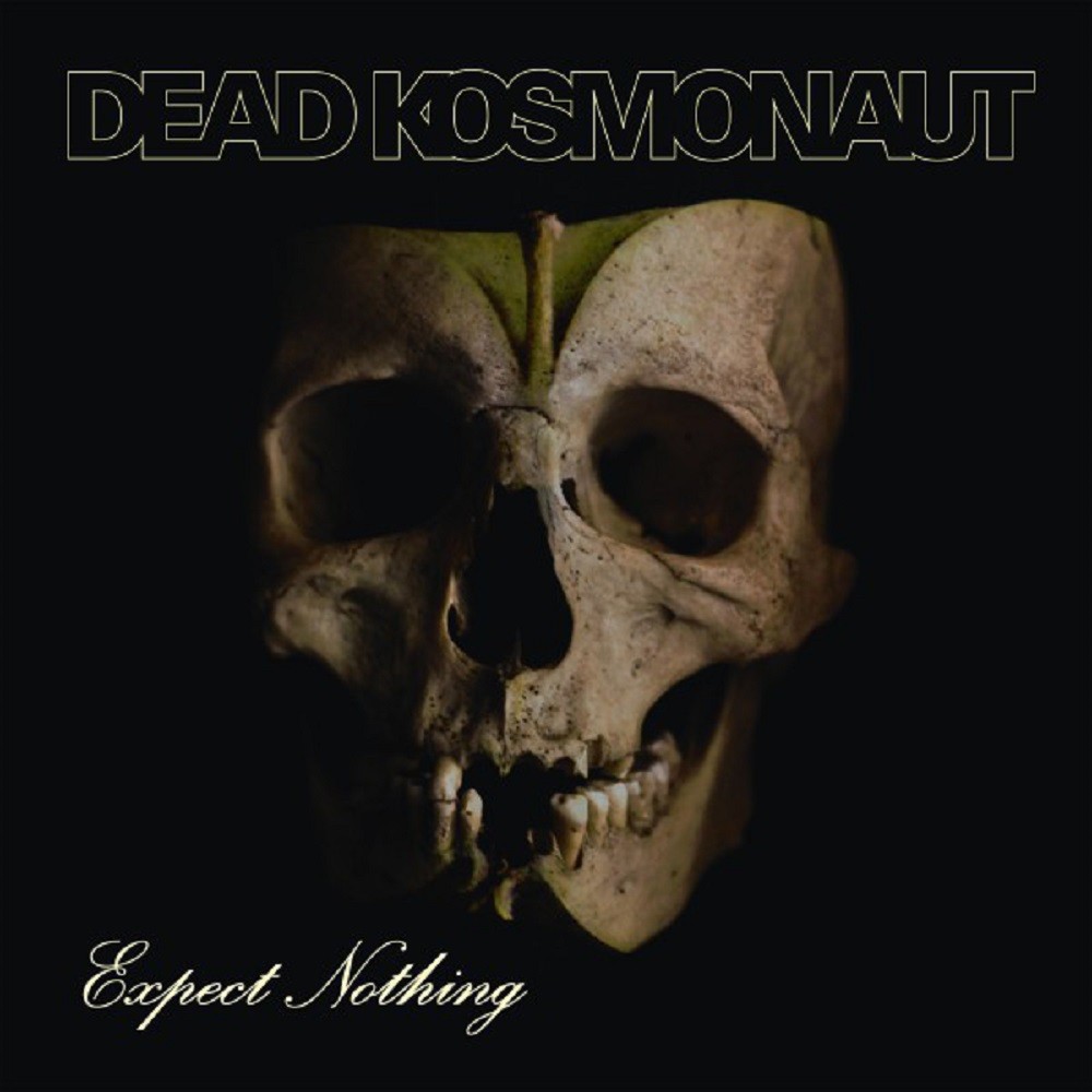 Dead Kosmonaut - Expect Nothing (2017) Cover