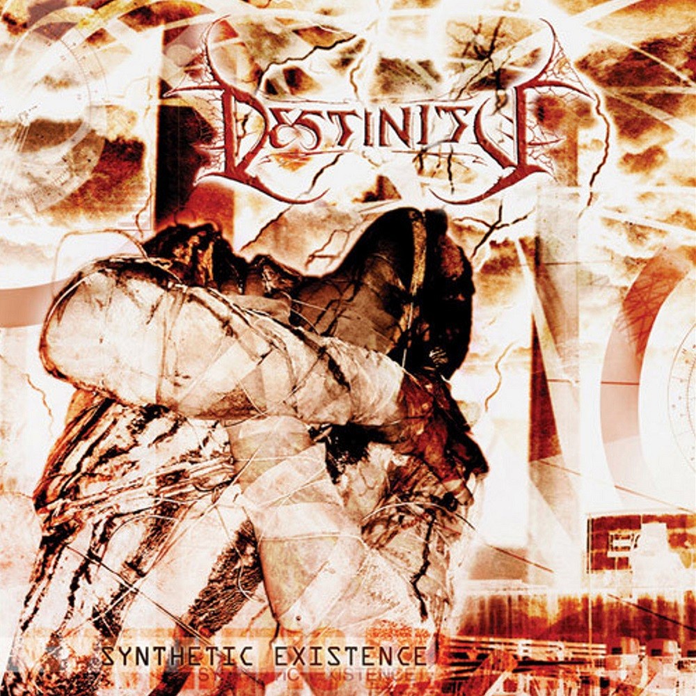Destinity - Synthetic Existence (2005) Cover