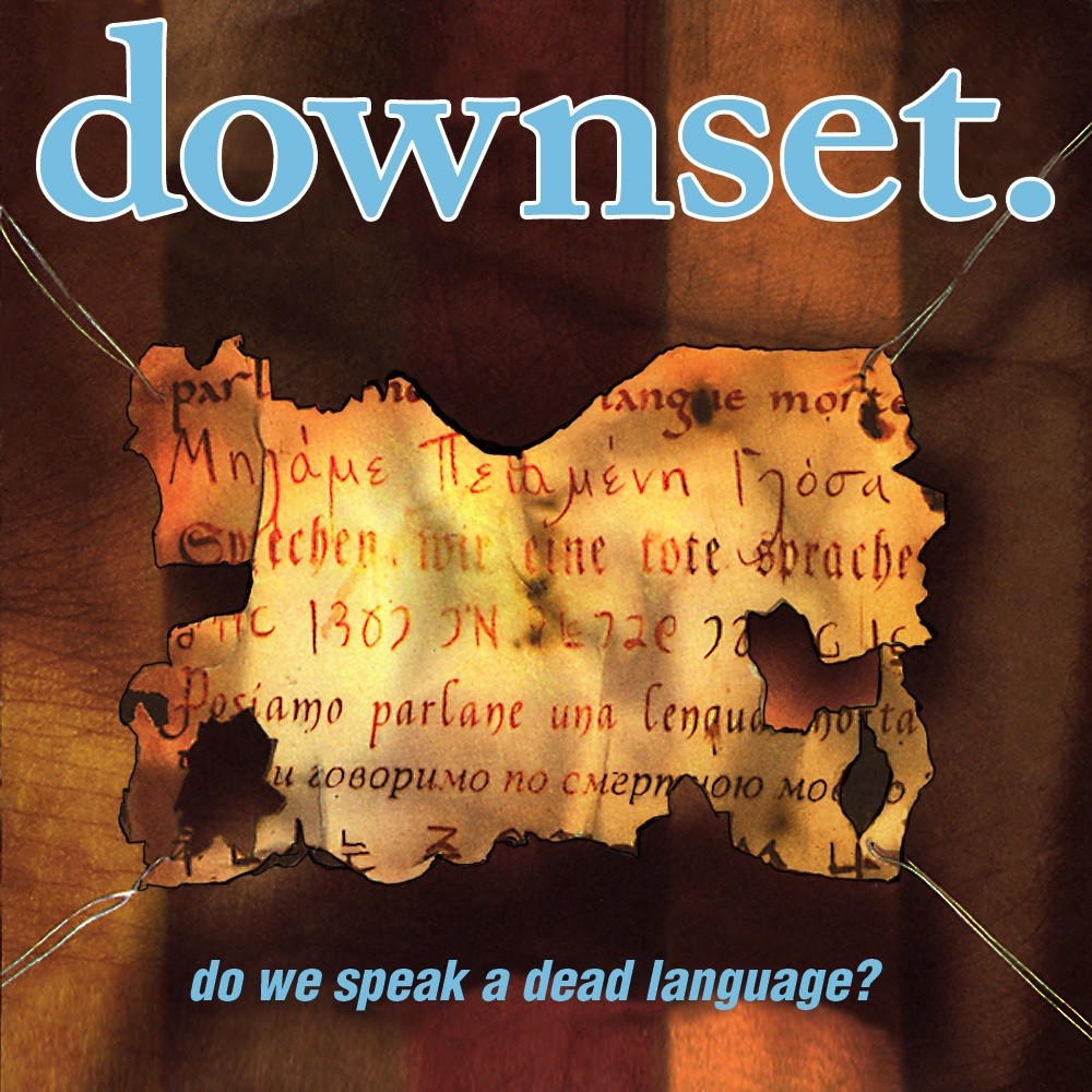 downset. - Do We Speak a Dead Language? (1996) Cover