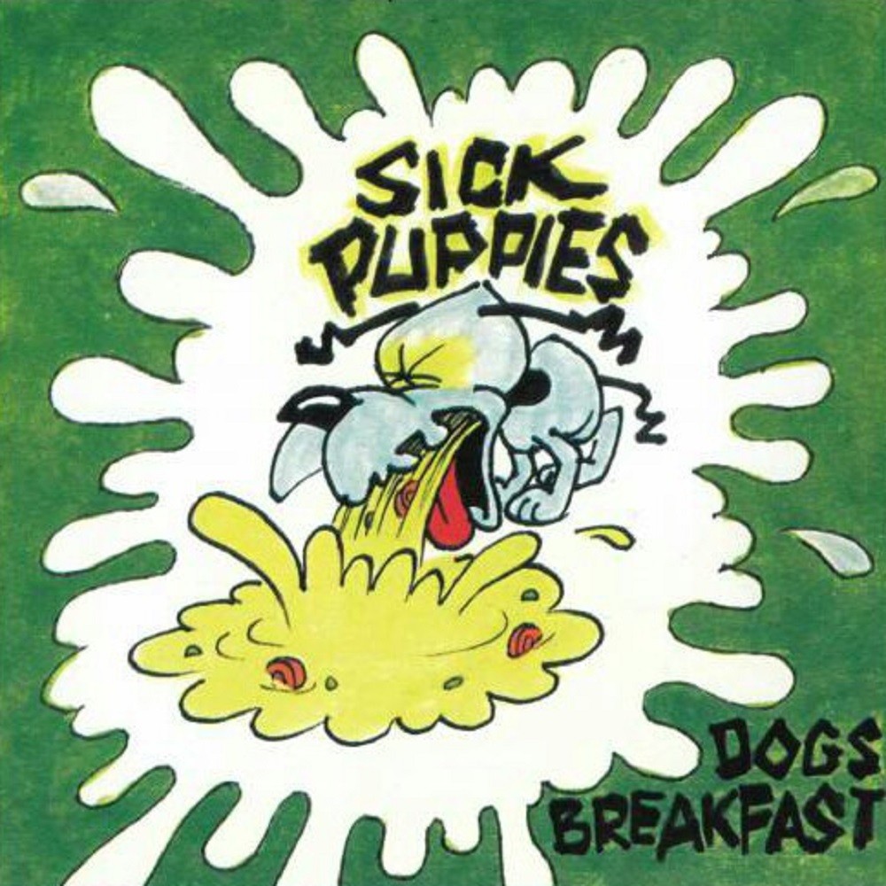 Sick Puppies - Dog's Breakfast (1999) Cover