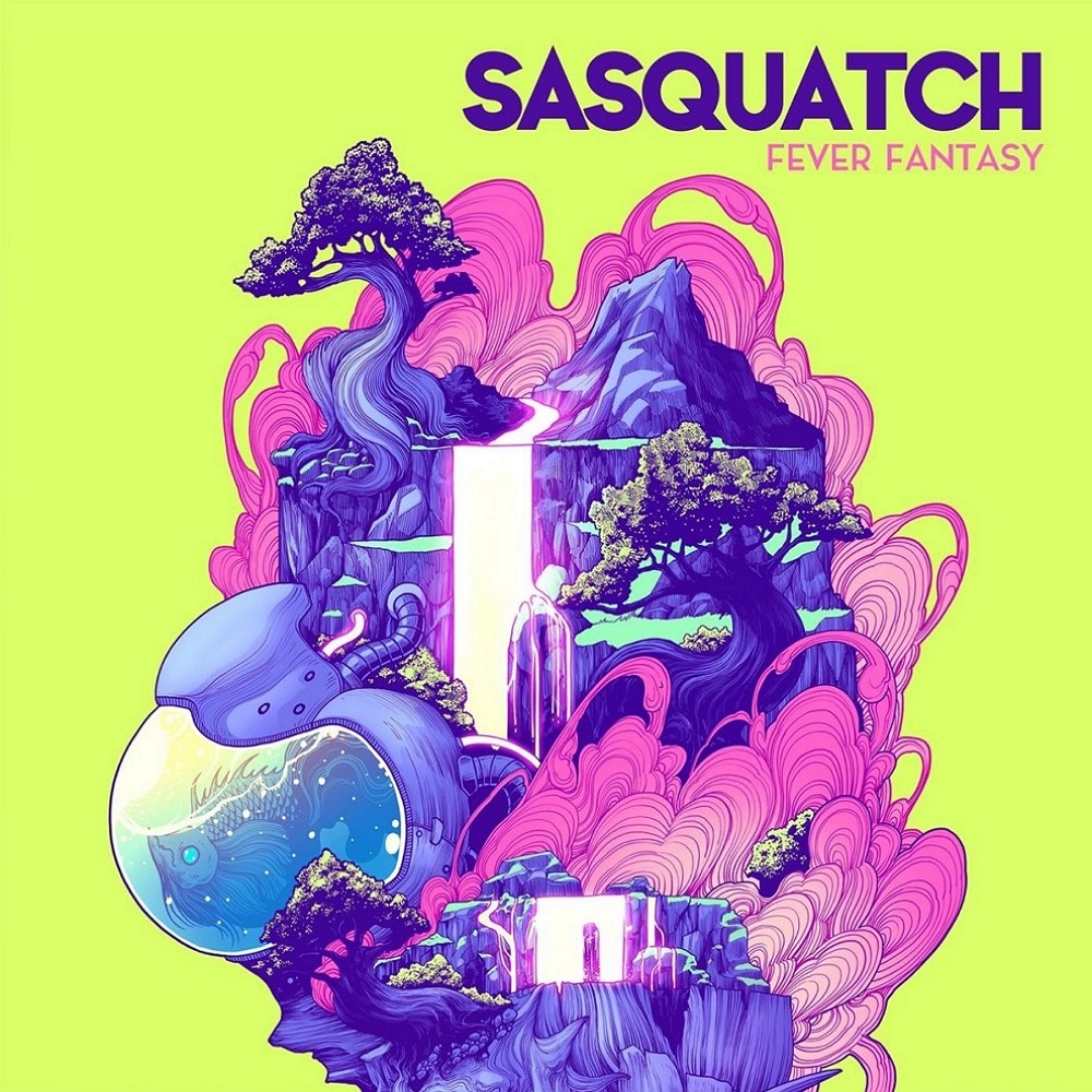 Sasquatch - Fever Fantasy (2022) Cover
